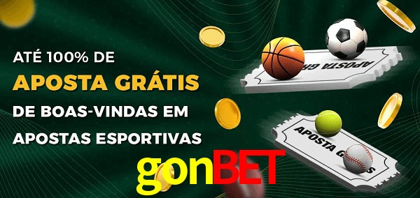 gonbet Ate 100% de Aposta Gratis